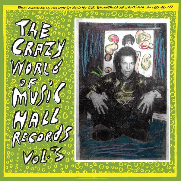 The Crazy World Of Music Hall Records Vol.3