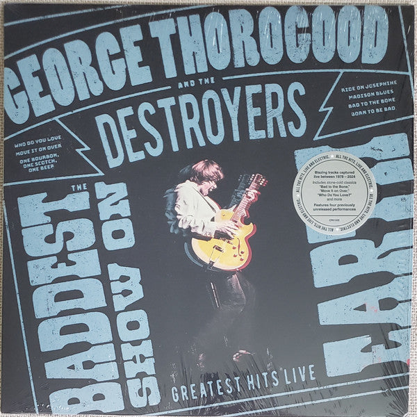 The Baddest Show On Earth Greatest Hits Live