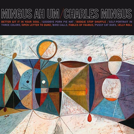 MINGUS AH UM