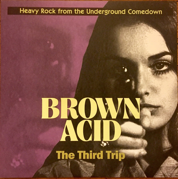 BROWN ACID: THE THIRD TRIP