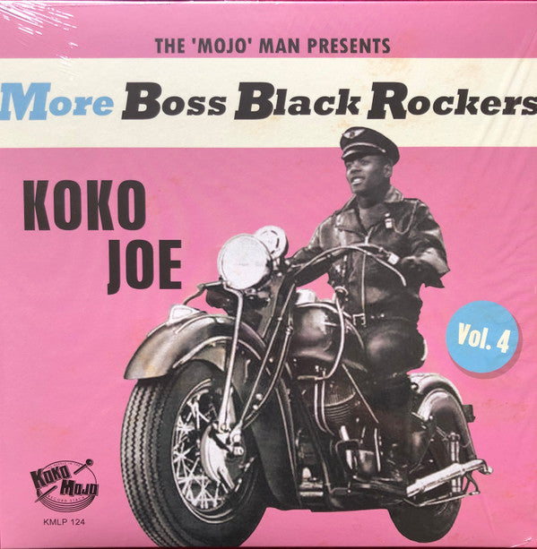 More Boss Black Rockers Vol. 4: Koko Joe