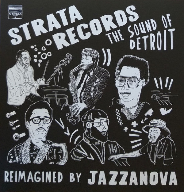 STRATA RECORDS - THE SOUND OF DETROIT - REIMAGINED