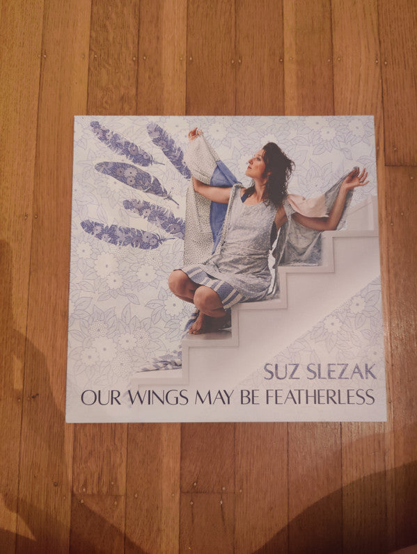 Our Wings May Be Featherless