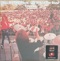 You Are The Music ...We're Just The Band