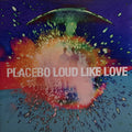 LOUD LIKE LOVE