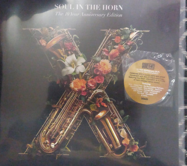 Soul In The Horn: The 10 Year Anniversary Edition
