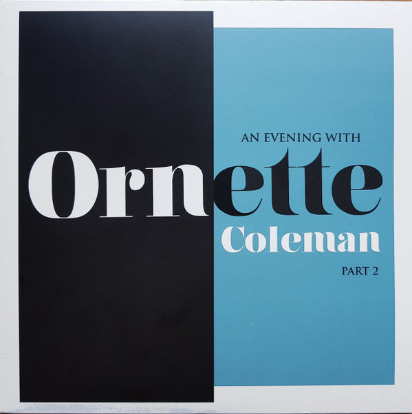 An Evening With Ornette Coleman, Part 2