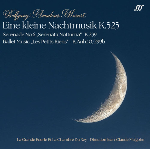 WOLFGANG AMADEUS MOZART: EINE KLEINE NACHTMUSIK K.525