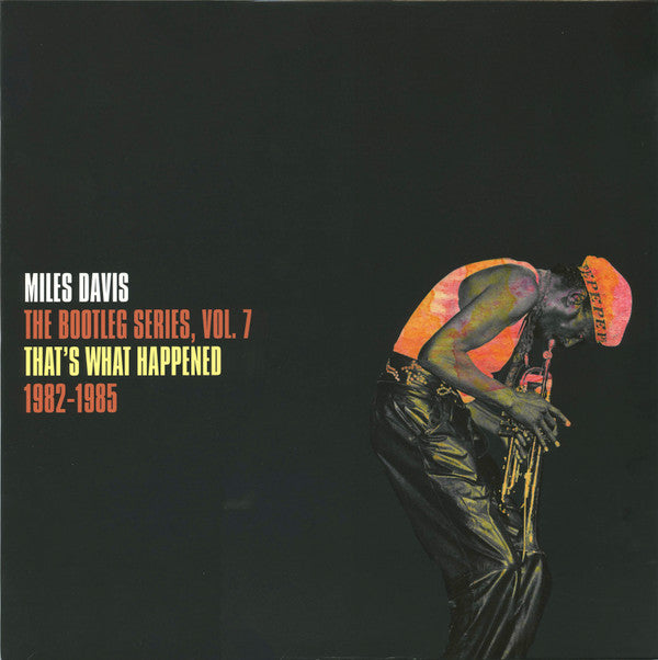 That's What Happened 1982-1985 (The Bootleg Series, Vol. 7)
