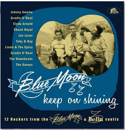 Blue Moon Keep On Shining (12 Rockers From The Blue Moon & Bella Vaults)