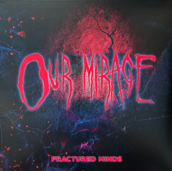 Fractured Minds