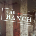 The Ranch: A Netflix Original Series Official Soundtrack