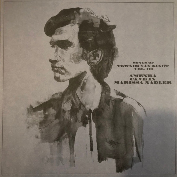 Songs Of Townes Van Zandt Vol. III