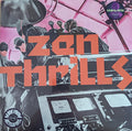 ZEN THRILLS