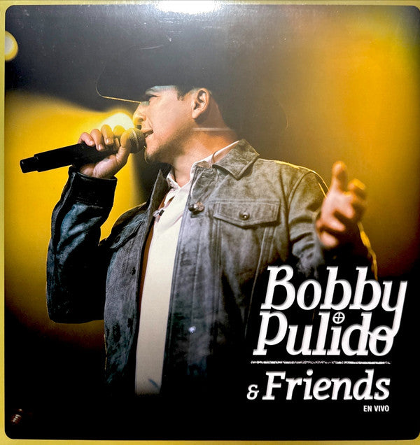 Bobby Pulido & Friends (En Vivo)