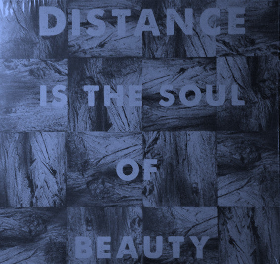 Distance Is The Soul Of Beauty