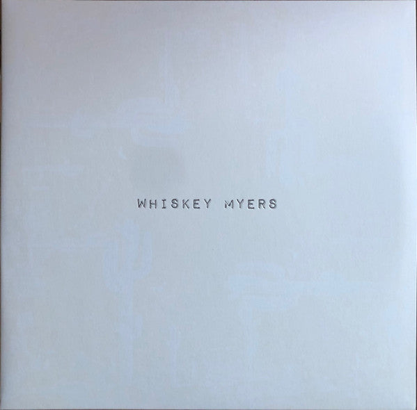 Whiskey Myers