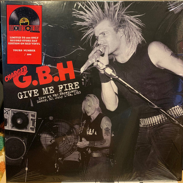 Give Me Fire (Live At The Showplace, Dover, NJ. July 17th, 1983)