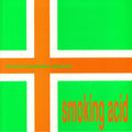 SMOKING ACID