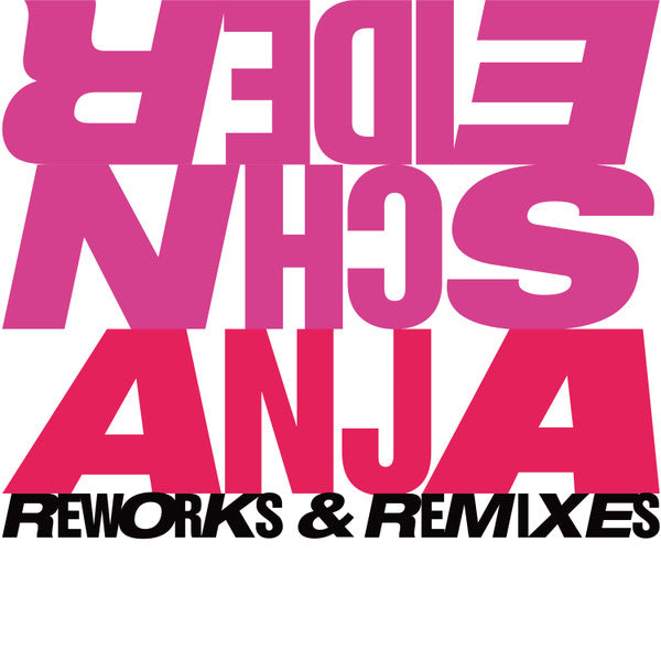REWORKS & REMIXES