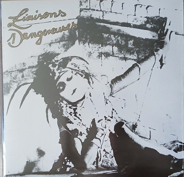 Liaisons Dangereuses