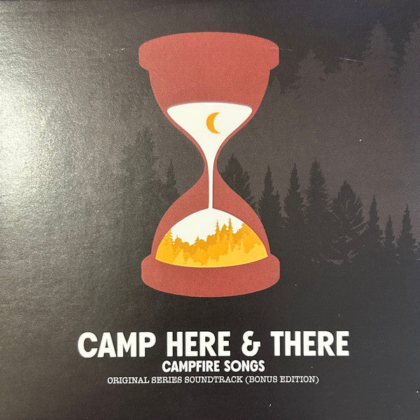 Camp Here And There Campfire Songs