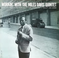 WORKIN WITH THE MILES DAVIS QUINTET