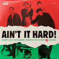 Ain't It Hard! (Sunset Strip '60s Sounds! Garage & Psych From Viva Records)