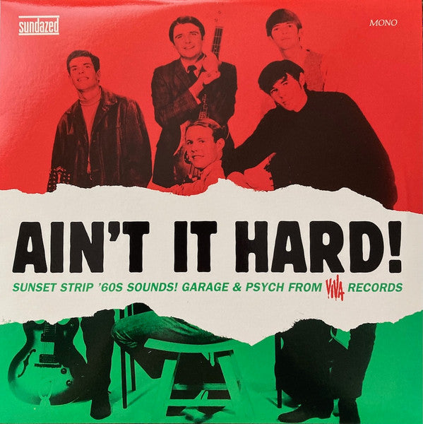 Ain't It Hard! (Sunset Strip '60s Sounds! Garage & Psych From Viva Records)