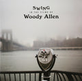 SWINGS IN THE FILMS OF WOODY ALLEN