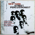 The New York Street Percussionist
