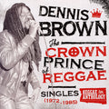 The Crown Prince Of Reggae: Singles (1972-1985)