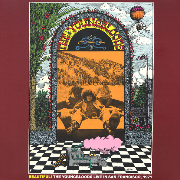 Beautiful! The Youngbloods Live In San Francisco, 1971
