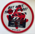 But Wait ... There's More! (hand Silk Screened)