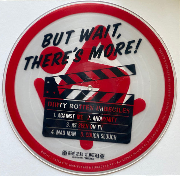 But Wait ... There's More! (hand Silk Screened)