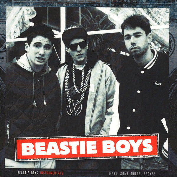MAKE SOME NOISE BBOYS - INSTRUMENTALS