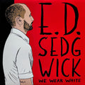 WE WEAR WHITE