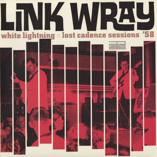 White Lightning: Lost Cadence Sessions ’58