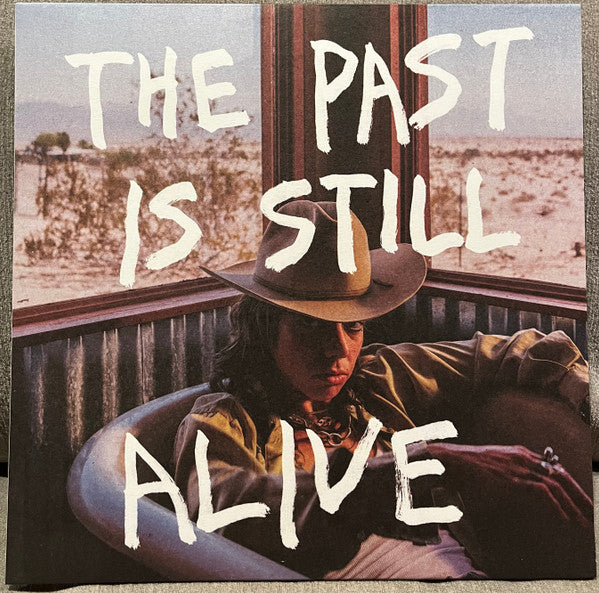 PAST IS STILL ALIVE