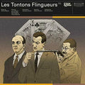 Les Tontons Flingueurs (La Bande Originale)