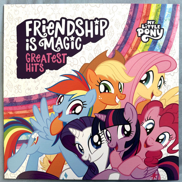 FRIENDSHIP IS MAGIC: GREATEST HITS