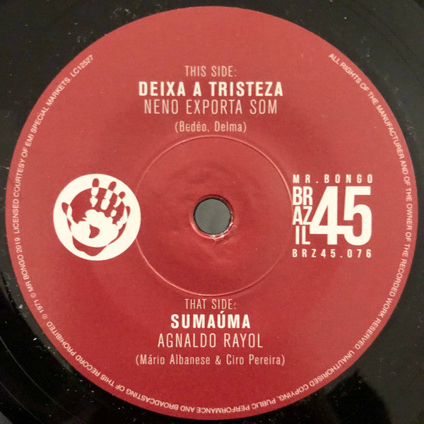 Deixa A Tristeza / Sumaúma