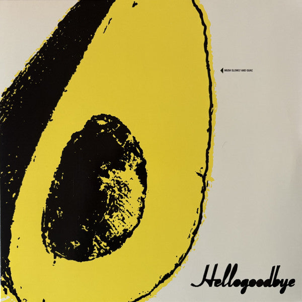 Hellogoodbye