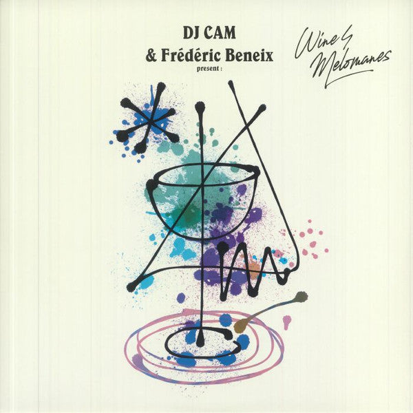 DJ CAM & FREDERIC BENEIX PRESENT: WINE4MELOMANES