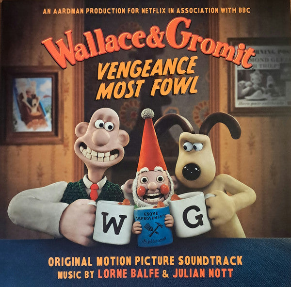 Wallace & Gromit: Vengeance Most Fowl (Original Motion Picture Soundtrack)