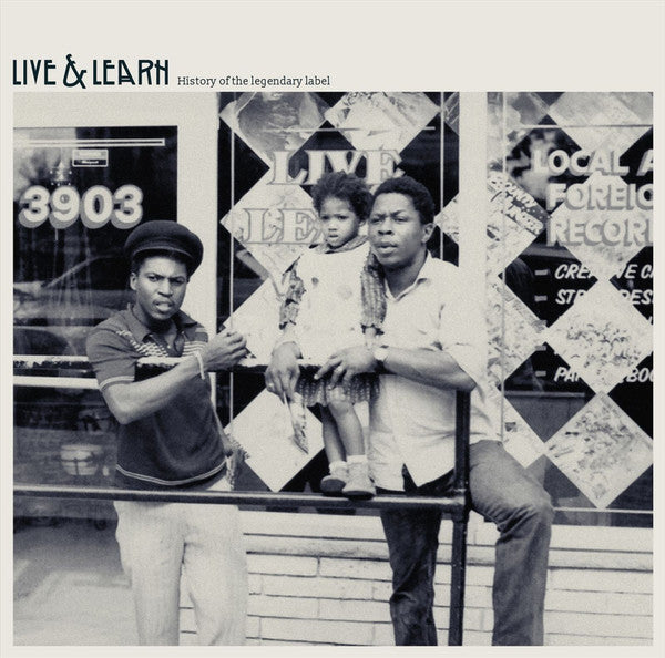 Live & Learn Records, History Of The Legendary Label