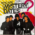 WHO ARE MYSTERY DATES?