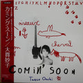 COMIN` SOON