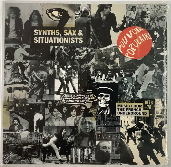 Synths, Sax & Situationists (Music From The French Underground 1973-78)