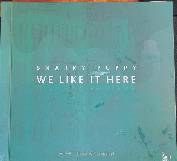 We Like It Here (Remixed + Remastered + Reimagined)